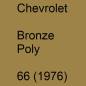 Preview: Chevrolet, Bronze Poly, 66 (1976).